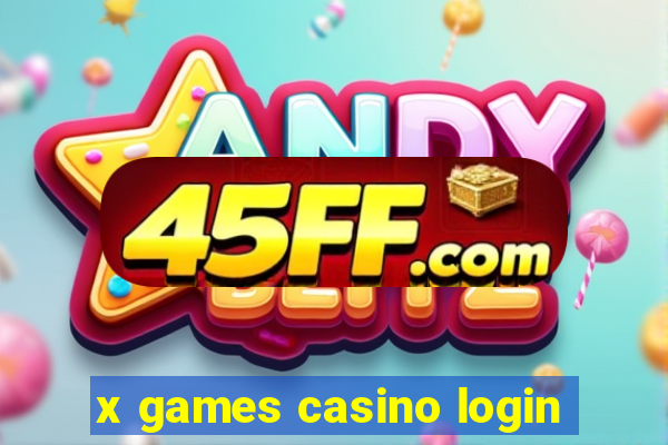 x games casino login